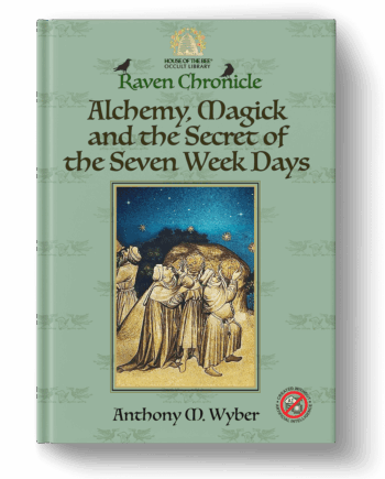 RC0004: Alchemy, Magick and the Secret of the Seven Week Days
