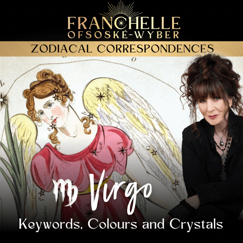 Virgo: Keywords, Colours and Crystals – Zodiacal Correspondences