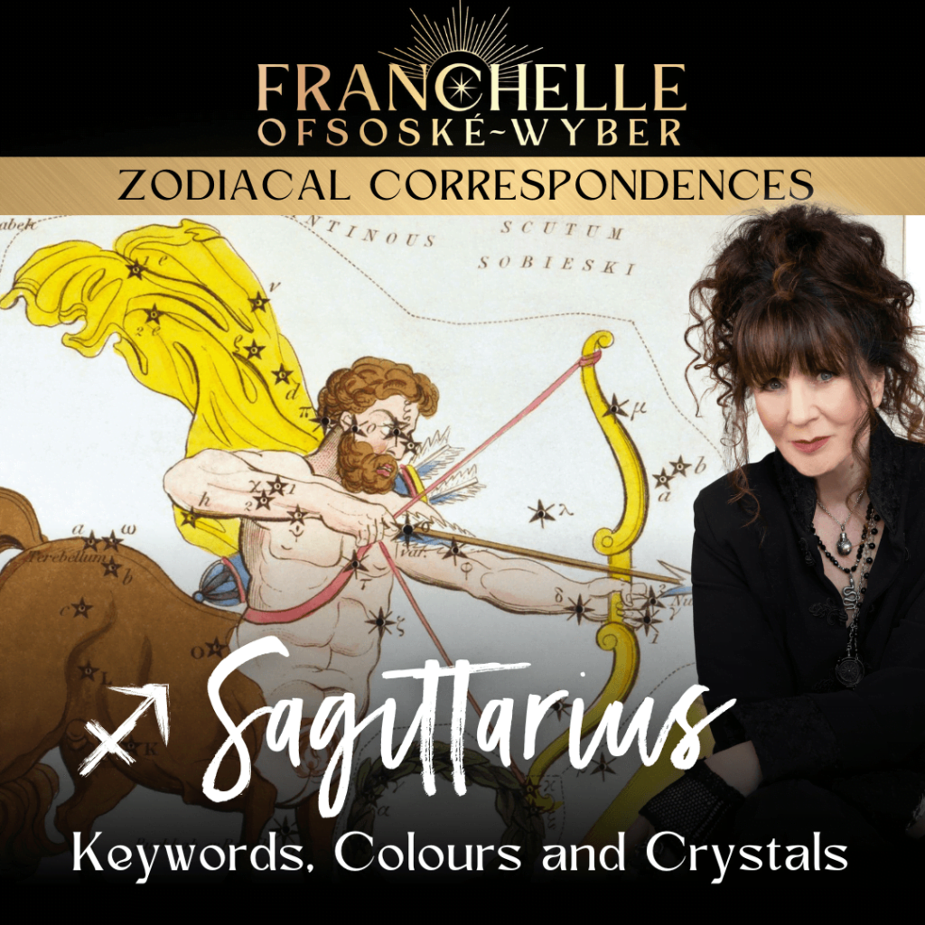 Sagittarius: Keywords, Colours and Crystals – Zodiacal Correspondences