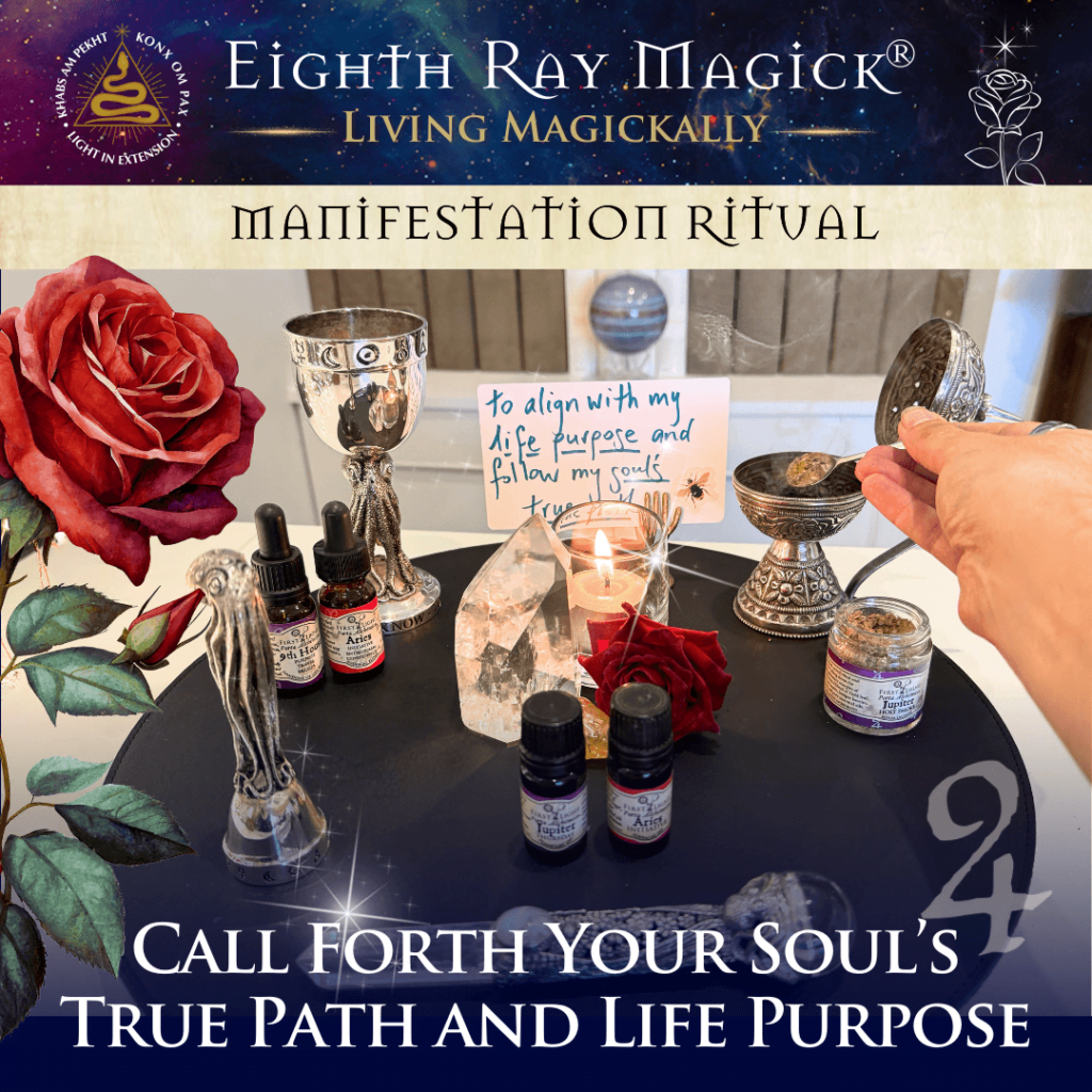 Call Forth Your Soul’s True Path and Life Purpose ~ Eighth Ray Magick Manifestation Ritual©