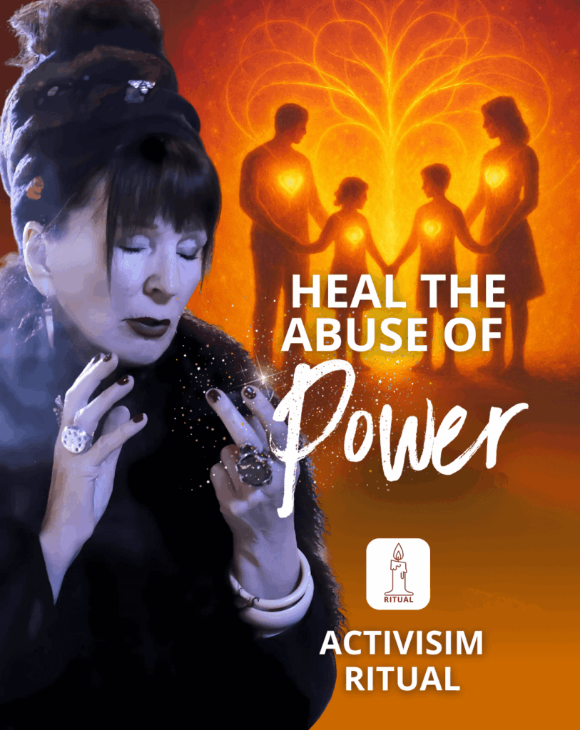 Heal the Misuse or Abuse of Power in Family Dynamics Spiritual Activism Ritual