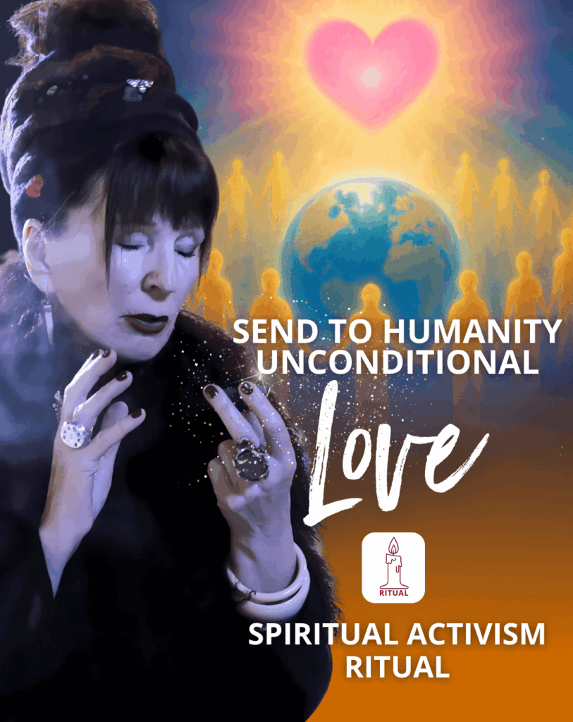 Unconditional Love Spiritual Activism Ritual